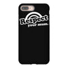 respect your mum iPhone 8 Plus