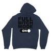 full bitch mode on Hoodie