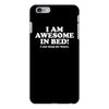 awesome in bed iPhone 6/6s Plus Case