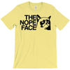 nope T-Shirt