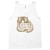 Feed me and tell me i'm pretty Tank Top