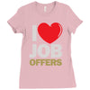 i love job offers Ladies Fitted T-Shirt