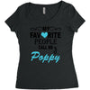 my favorite people call me poppy Women's Triblend Scoop T-shirt