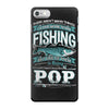 fishing pop iPhone 7 Case