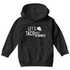 let's taco bout science march funny t sh Youth Hoodie