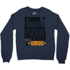 Strong Independent Motivated Virgo Crewneck Sweatshirt