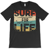 surf for life T-Shirt