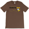 Mom to Bee Baby Boy T-Shirt