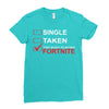 Too Busy Playing Fortnite Ladies Fitted T-Shirt