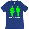 life is simple funny T-Shirt