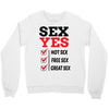 Sex Yes Please Crewneck Sweatshirt