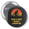 Hide and Seek World Champion Pin-back button