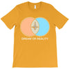 dream or reality T-Shirt