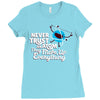 never trust an atom, they make up everything Ladies Fitted T-Shirt