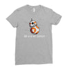 bb 8 is my copilot Ladies Fitted T-Shirt
