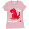row your oh Ladies Fitted T-Shirt
