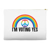 I Am Voting Yes Accessory Pouches
