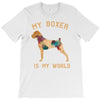 my boxer is my world T-Shirt