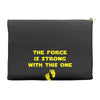 The Force is Strong With This One Accessory Pouches