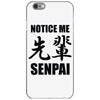 notice me senpai iPhone 6/6s Case