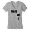 mom of 1 Women's V-Neck T-Shirt