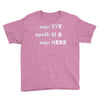 say eye Youth Tee