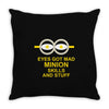 new mens womens kids eye got mad minion skills and stuff funny novelty Throw Pillow