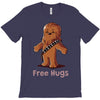 hug a wookiee T-Shirt