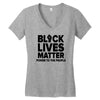 black lives matter! Women's V-Neck T-Shirt