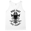ride fast die young Tank Top