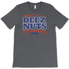vote deez nuts T-Shirt