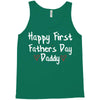 Happy First Father's Day Daddy Tank Top