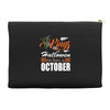 Halloween Kings Are Born In October Accessory Pouches