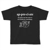 Appreciate Toddler T-shirt