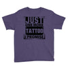 Just One More Tattoo I Promise Youth Tee