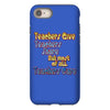 teachers give, share, care iPhone 8
