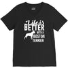 life is better with a boston terrier V-Neck Tee