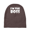 i'm the boss mens Baby Beanies