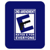 second amendment rated e for everyone Mousepad