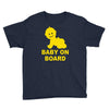 baby on board ! Youth Tee
