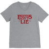 friends don't lie 1 V-Neck Tee