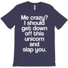 me crazy T-Shirt
