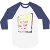 That's Okay (a240) 3/4 Sleeve Shirt