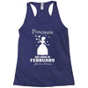 Princesses Are Born In February Racerback Tank
