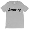 amazing T-Shirt
