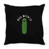 dill with it Throw Pillow