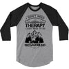 I Don't Need Therapy Just to Go Snowmobiling 3/4 Sleeve Shirt