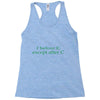 i before e Racerback Tank
