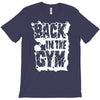 back in the gym T-Shirt