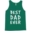 Best Dad Ever Tank Top